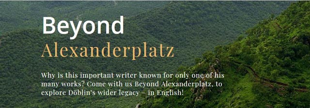 Beyond Alexanderplats is a website designed to introduce the major works of Alfred Doblin to English-language readers.